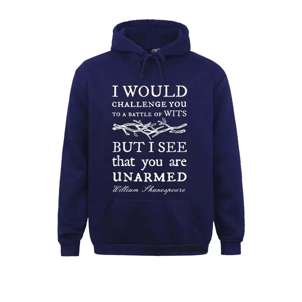 Battle Of Wits Shakespeare Quote Pullover Hoodies Sweatshirt