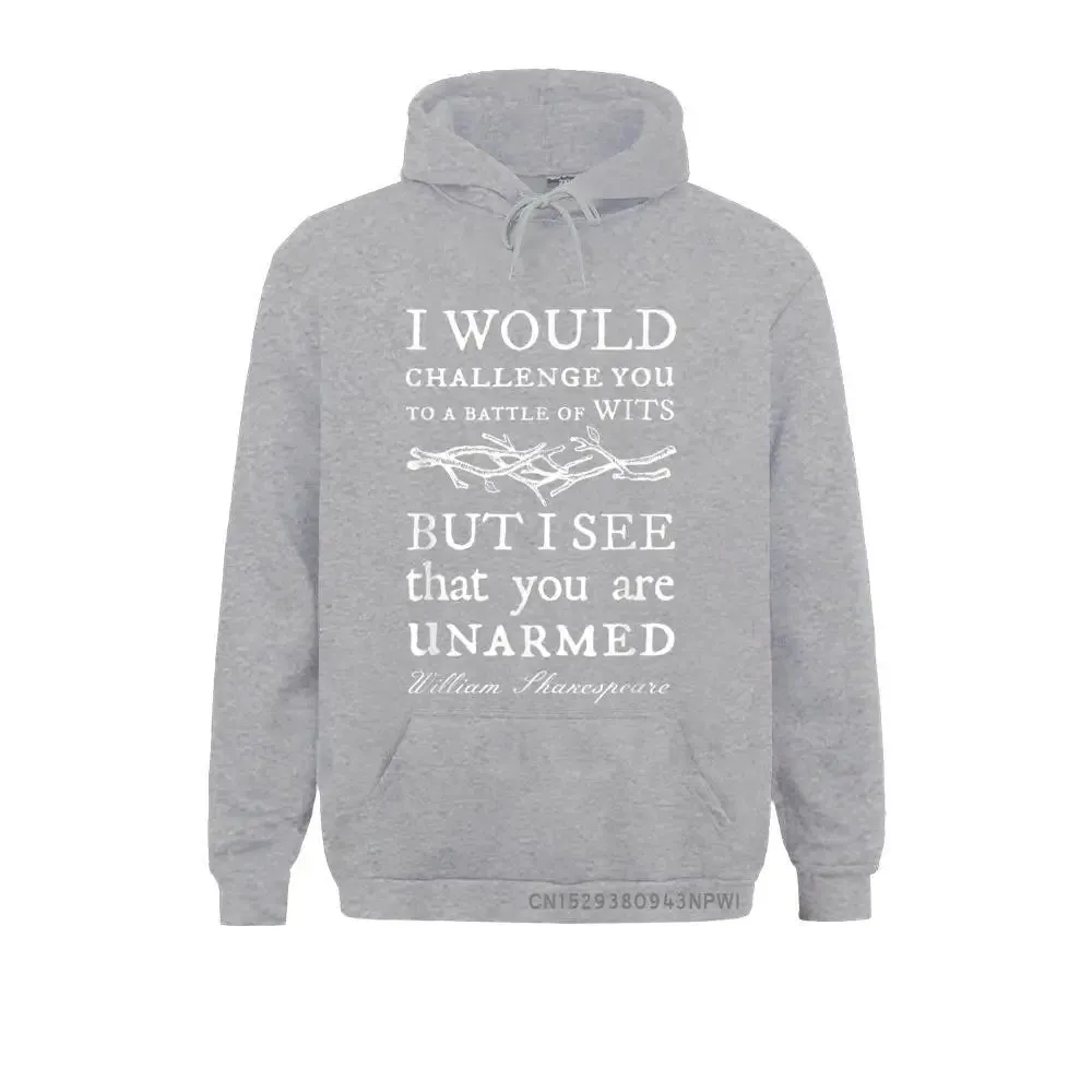 Battle Of Wits Shakespeare Quote Pullover Hoodies Sweatshirt