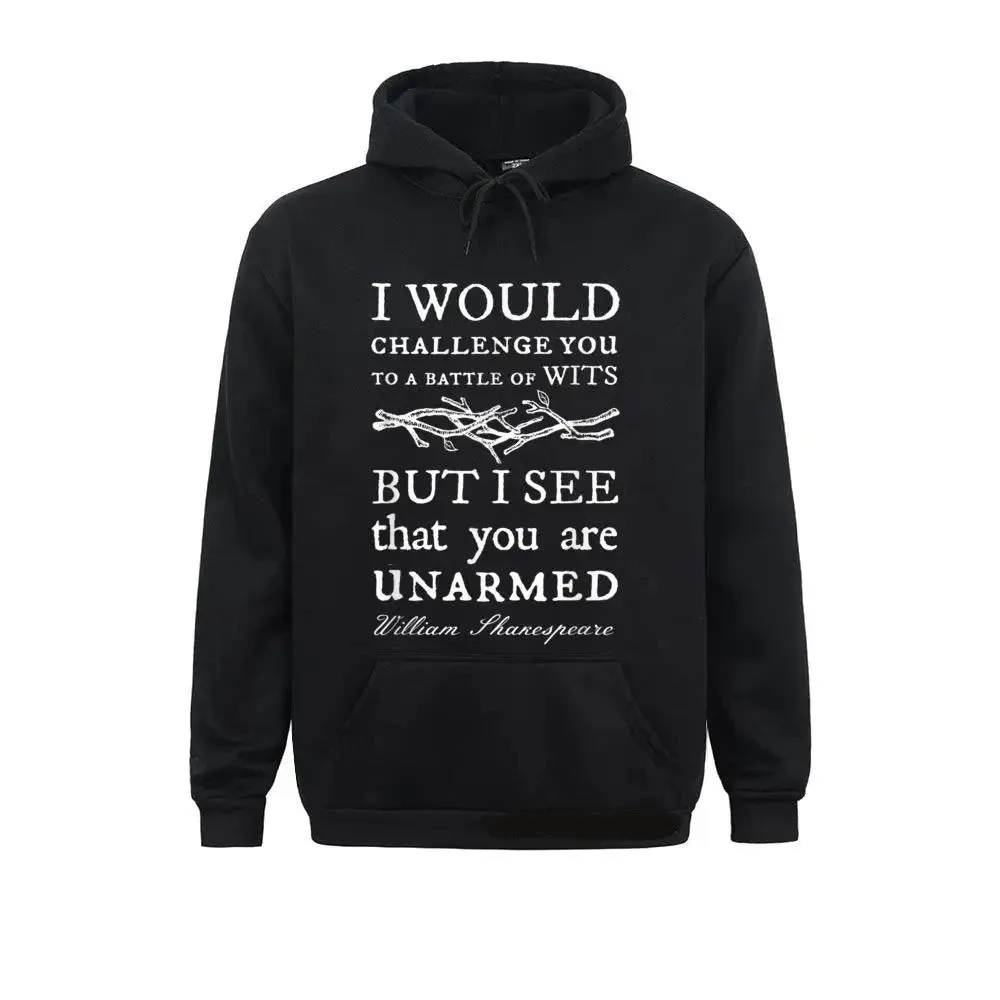 Battle Of Wits Shakespeare Quote Pullover Hoodies Sweatshirt