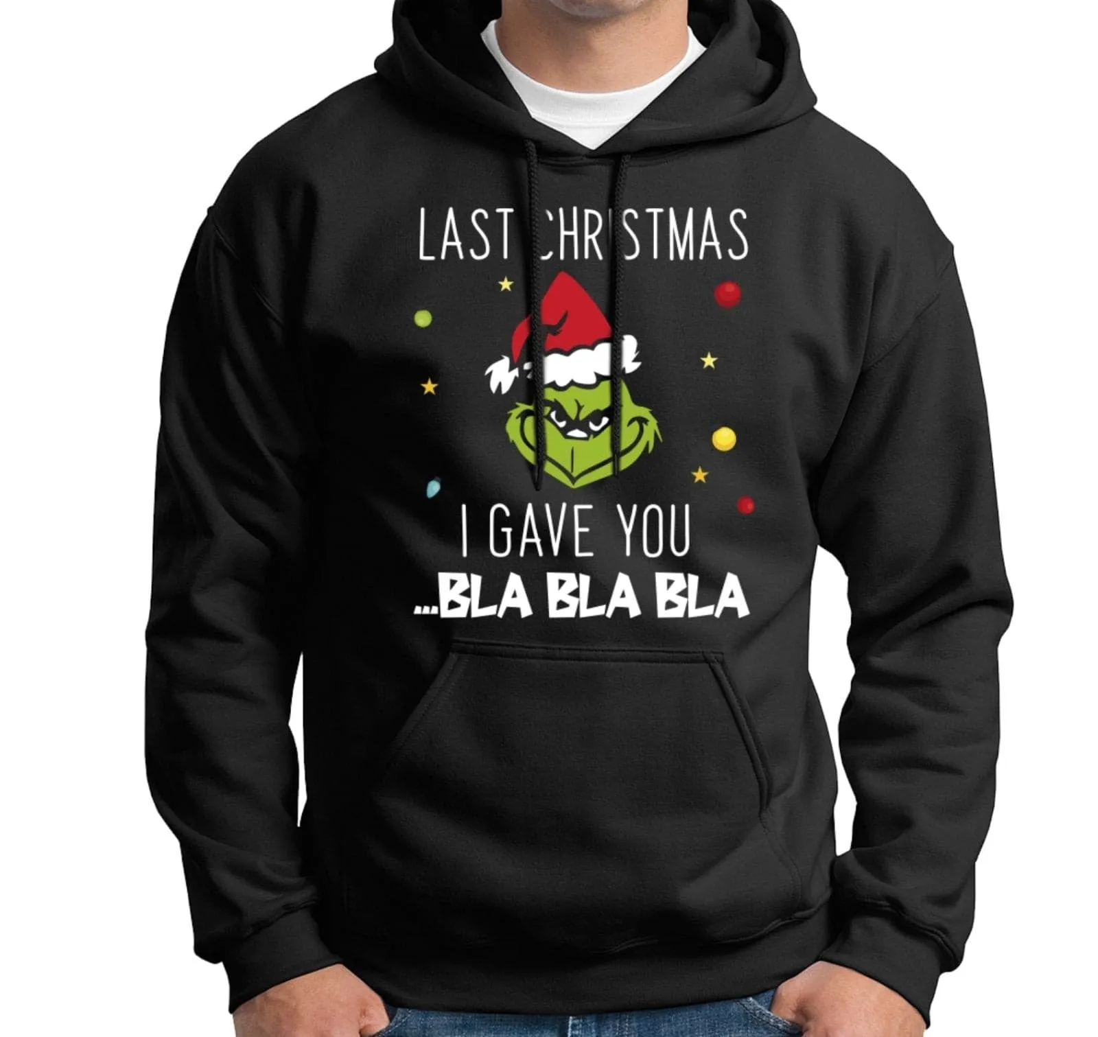 Hoodie - Grinch - Last Christmas I gave you ... bla bla bla (Gesicht)