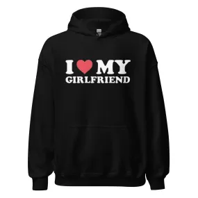 I Love My Girlfriend Ultra Soft Blended Cotton Midweight Unisex Pullover